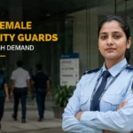 Why Female Security Guards Are in High Demand