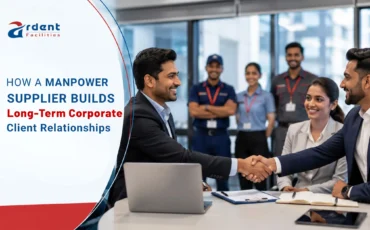 How Manpower Suppliers Can Win and Retain Corporate Clients Proven Strategies Manpower supplier building long-term relationship with corporate client